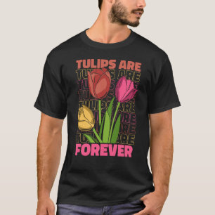 Camiseta Jardinagem de Tulipas Para Sempre Jardineiro Jardi