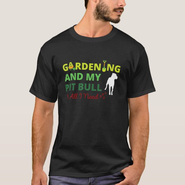 Camiseta Jardinagem E Meu Touro É Tudo O Que Preciso - Amor (Frente)