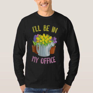 Camiseta Jardinagem É Minha Terapia Estará No Meu Jardim