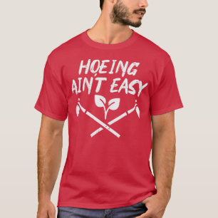 Camiseta Jardinagem Engraçado Fácil De Hoeing M