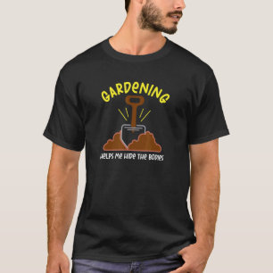 Camiseta Jardinagem Esconder os Corpos Irônico