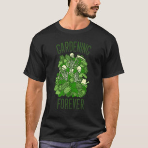 Camiseta Jardinagem Eterna Planta Esqueleto Jardineiro Góti