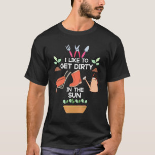 Camiseta Jardinagem Eu Gosto de Me Sujar Ao Sol Horticult