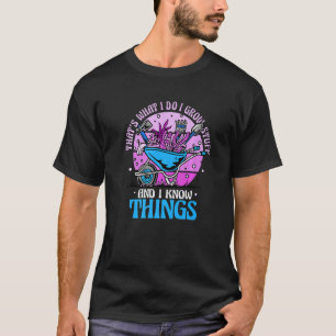 Camiseta Jardinagem Jardineiro Eu Cultivo Coisas E Sei Cois