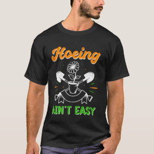 Camiseta Jardinagem Mulheres Homens Jardim Cavar Não É Fá