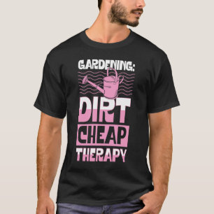 Camiseta Jardinagem Terapia Suja Barata Plano Fofo do Dia d