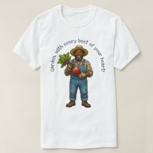 Camiseta Jardine Com Todo o Coração de Cada Beterraba
