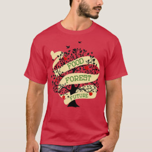 Camiseta Jardineiro da Floresta de Comida de Pericultura