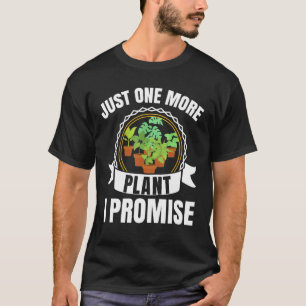 Camiseta Jardineiro jardinagem Vaso Só Mais Uma Planta Eu P