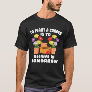 Camiseta Jardineiro - Plantar Um Jardim é Acreditar No Aman