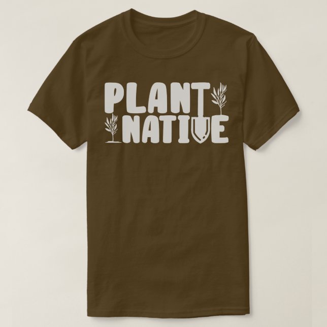 Camiseta Jardineiro Plantas Nativas Entusiastas Orgânicas (Frente do Design)