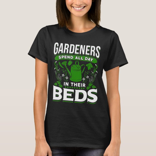 Camiseta Jardineiros Design de Jardim Passam O Dia Inteiro  (Frente)