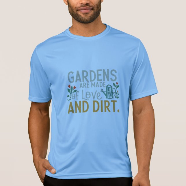 Camiseta Jardins são feitos de amor e saia: Cultive o seu (Frente)