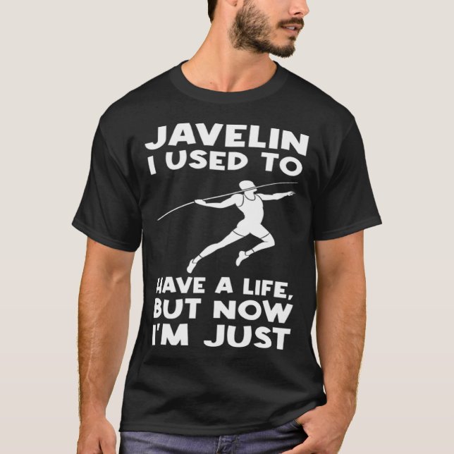 Camiseta Javelin I used to have a life Javelin (Frente)