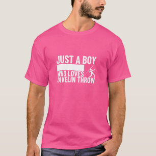 Camiseta Javelin Jogando Apenas Um Menino Que Ama Javelin T