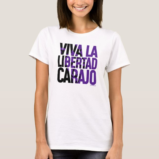 Camiseta Javier Milei Viva La Libertad Carajo Remera (Frente)