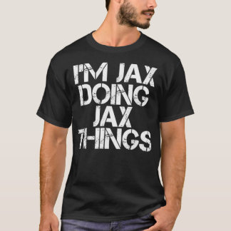 Camiseta JAX FAZENDO JAX COISAS... Nome Engraçado Presente
