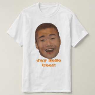 Camiseta Jay SoSo legal! T-shirt
