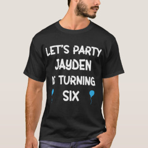 Camiseta Jayden sexto aniversário com nome de menino de 6 a