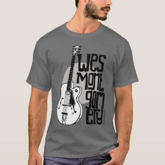 Camiseta Jazz Guitar Wes Montgomery Music Lover 1 