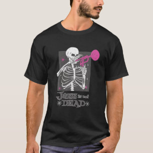 Camiseta Jazz Não É Morto Skeleton Trumpet Musical T Shirt