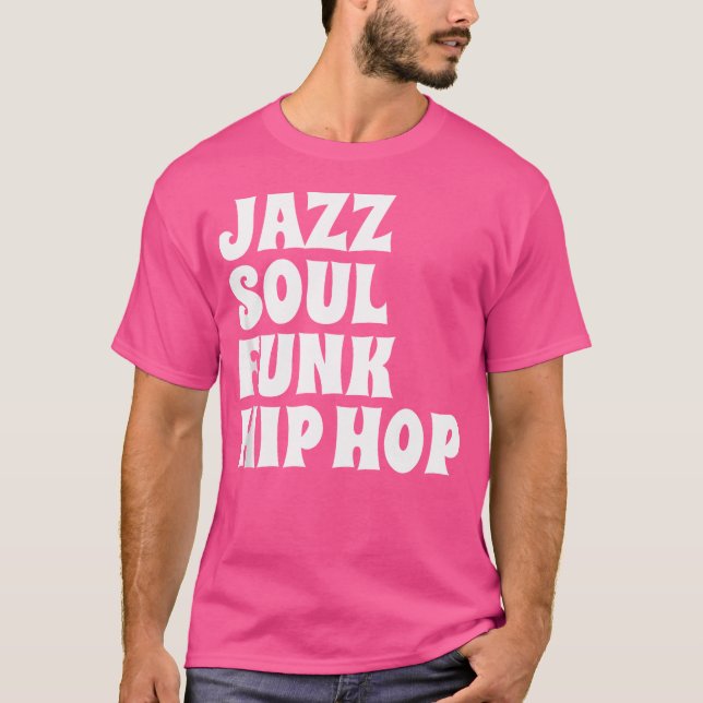 Camiseta Jazz Soul Funk Hip Hop (Frente)