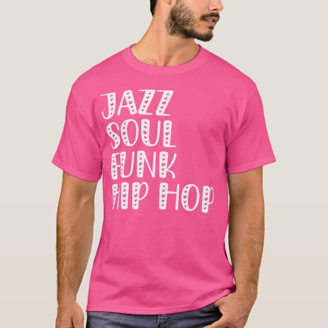 Camiseta Jazz Soul Funk Hip Hop (Frente)