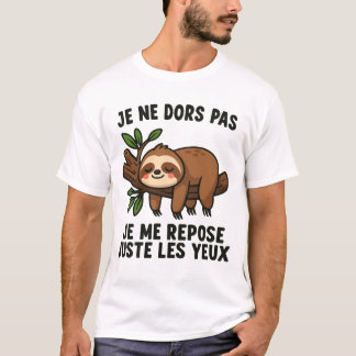 Camiseta Je Ne Dors Pas Je Me Repose Juste Les Yeux Sieste 
