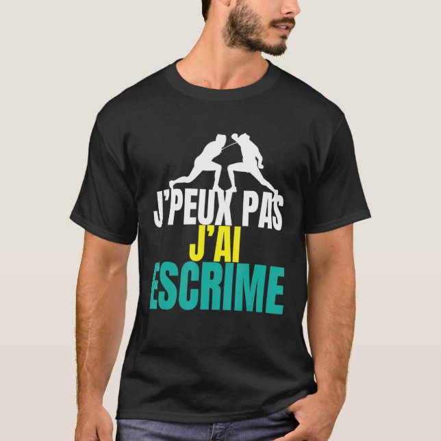 Camiseta Je peux pas j'ai fCrime Fencing (Frente)