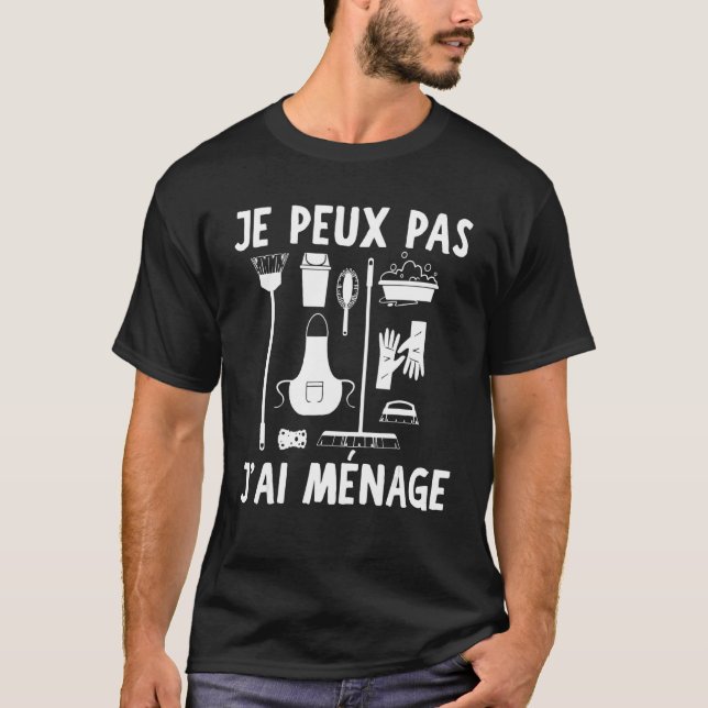 Camiseta Je Peux Pas J'ai Ménage À Neuropénia Para As Mulhe (Frente)