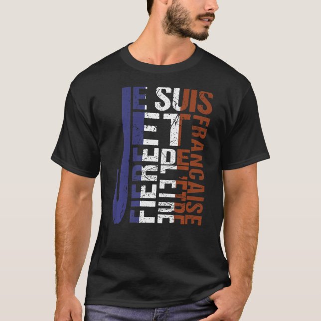 Camiseta Je suis français & prère de l'êvre flag ble (Frente)