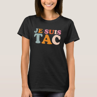 Camiseta Je Suis TAC Et TAC Duo Déguisamento 2 Por