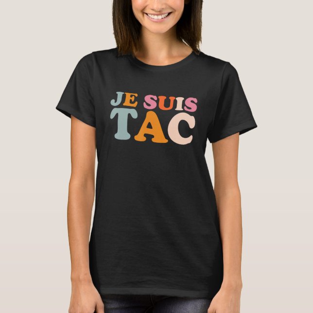 Camiseta Je Suis TAC Et TAC Duo Déguisamento 2 Por (Frente)