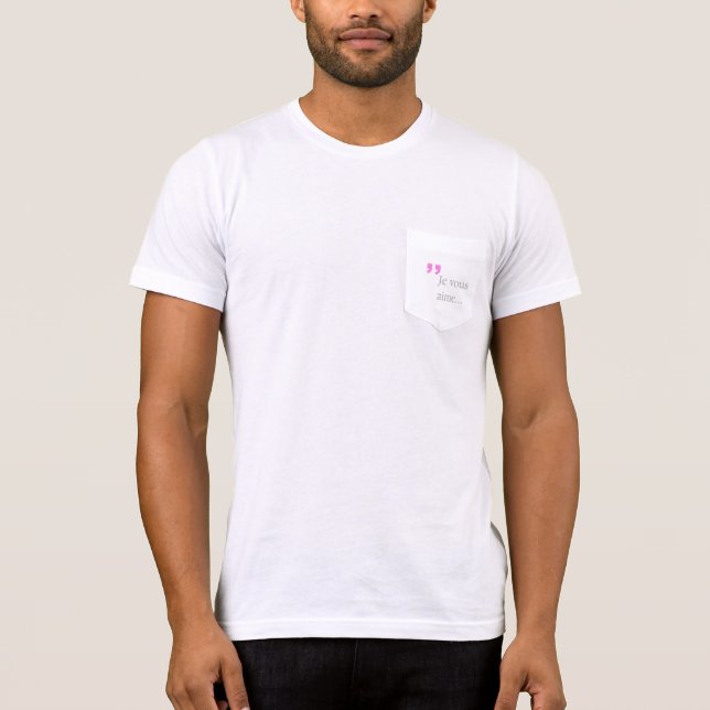 Camiseta JE VOUS AIME em T-shirt francesa (Frente)