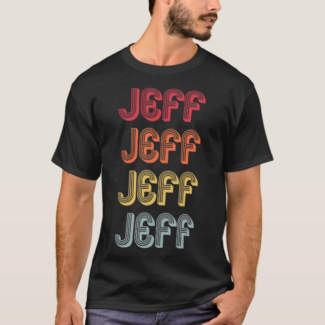 Camiseta JEFF Gift Name Personalized Funny Retro Vintage (Frente)