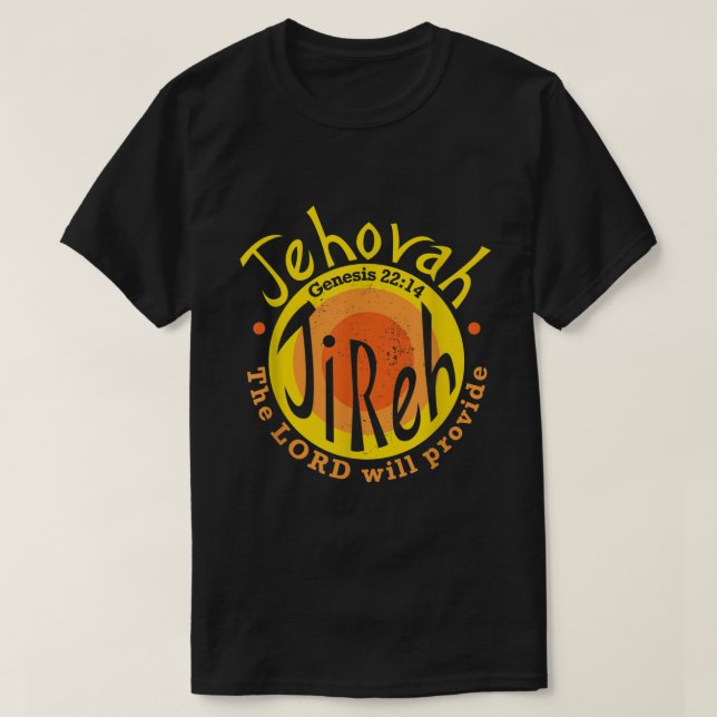 Camiseta Jehovah Jireh The Lord Will Provide Names of God C (Frente do Design)