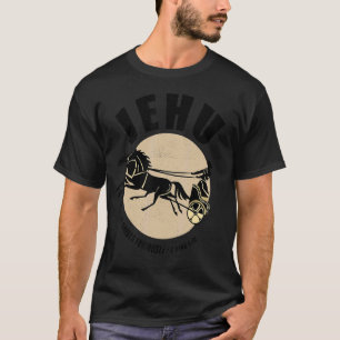 Camiseta Jehu Por Ele Conduz Furiosamente Rezações De Carru