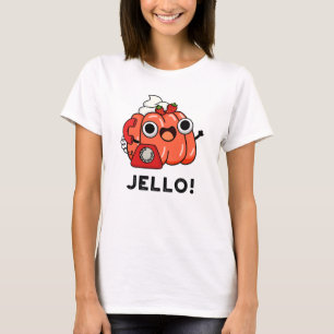 Camiseta Jello Cute Jello No Phone Pun