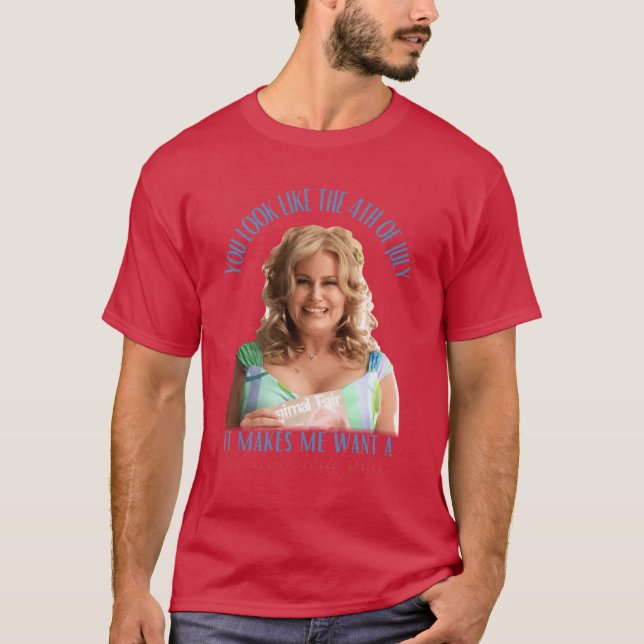 Camiseta Jennifer Coolidge You Look Likehe 4th Of July Make (Frente)