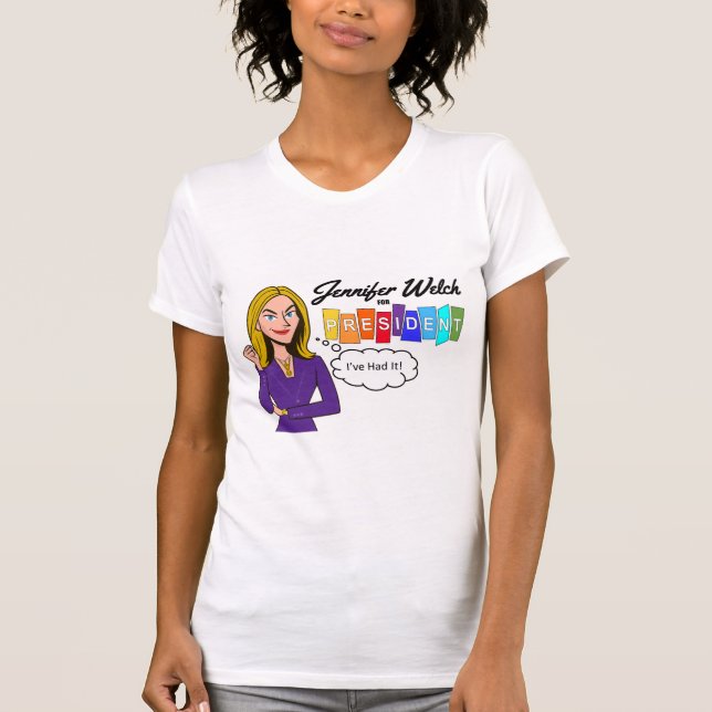 Camiseta Jennifer Welch para Presidente (Frente)