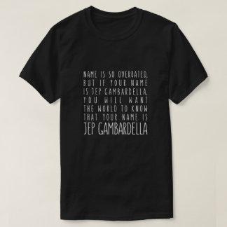 Camiseta Jep Gambardella