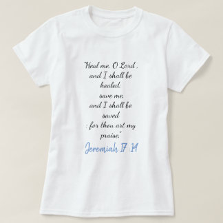 Camiseta Jeremiah 17:14 Me Curta Oh Lord T-Shirt II