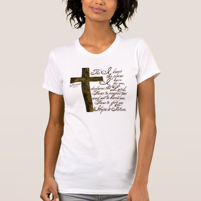 Camiseta Jeremiah 29:12 I know the plans women's t-shirt (Frente)