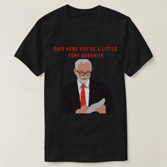 Camiseta Jeremy Corbyn Tory Gobshite (Frente do Design)