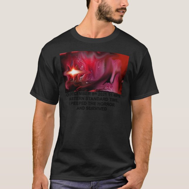 Camiseta jerma985 I PEEPED THE HORROR AND SURVIVED Premium  (Frente)