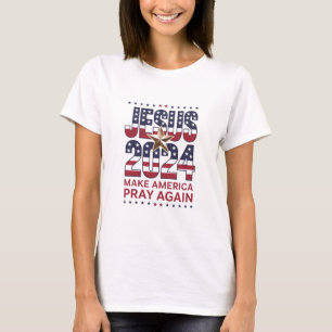 Camiseta Jesus 2024 Faça a América Orar Novamente