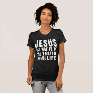 Camiseta Jesus, a verdade e a vida T-Shirt