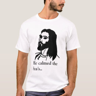 Camiseta Jesus: Acalmou o mar…
