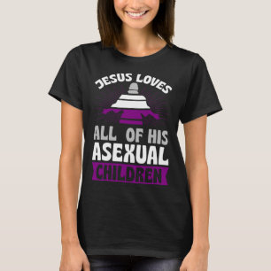Camiseta Jesus Adora Todos Os Seus Filhos Asexuais Cristãos