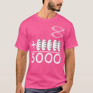 Camiseta Jesus Alimenta 5000 Milagre Dos Pães E Dos Pescado